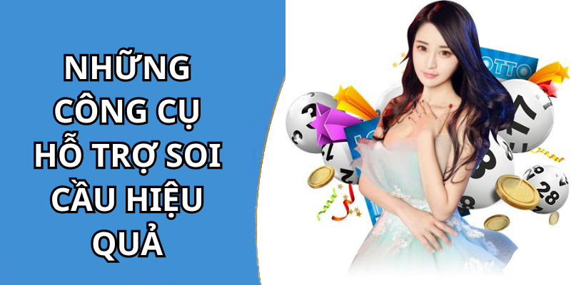 Những Công Cụ Hỗ Trợ Soi Cầu 247 TV 