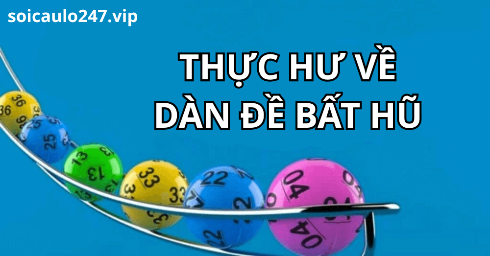 Thực Hư Về Điên Bất Hũ